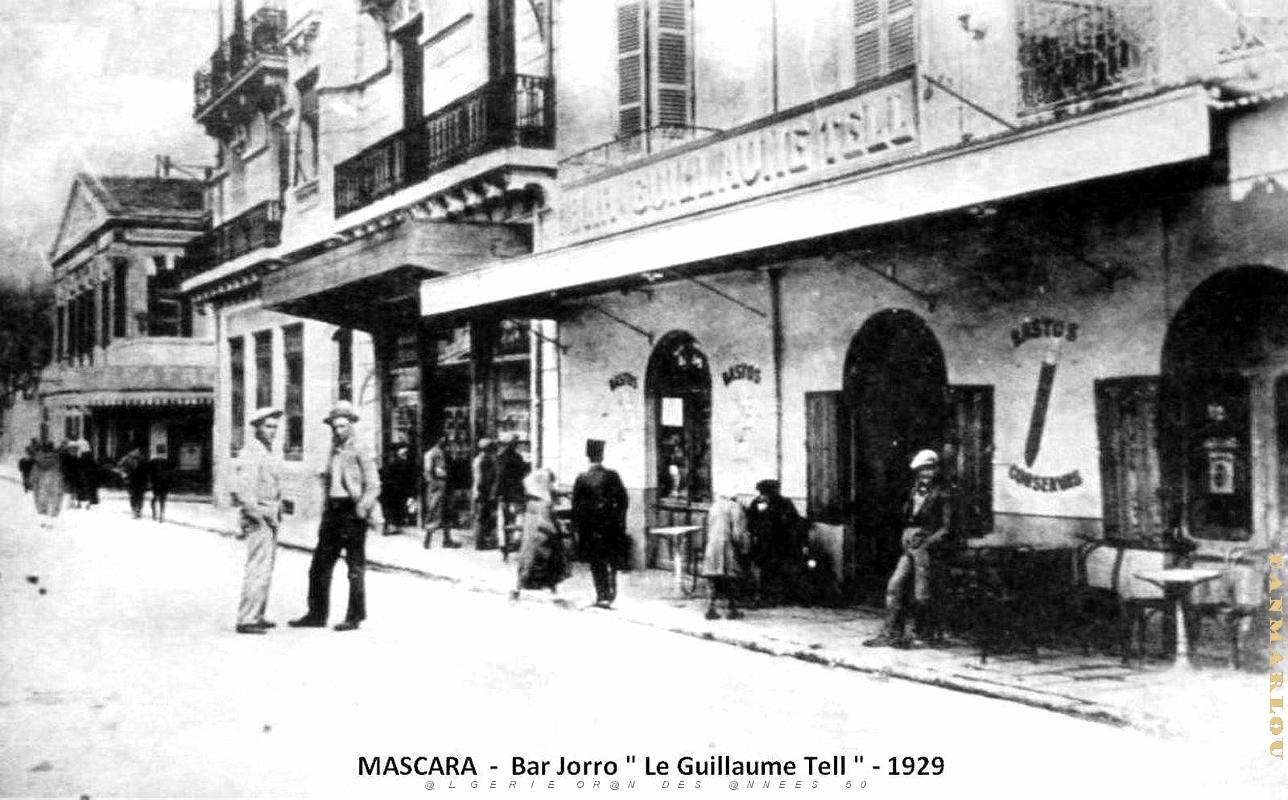Mascara - Bar Jorro  Le Guillaume Tell - 1929.jpg